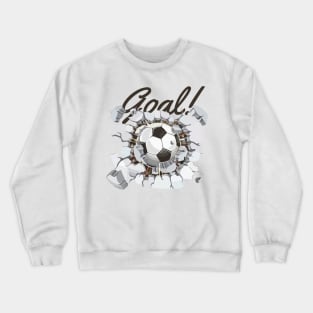 Football Soccer GOAL! Crewneck Sweatshirt